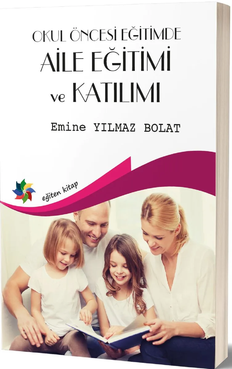 Okul Öncesi Egitimde Aile Egitimi ve Katılımı