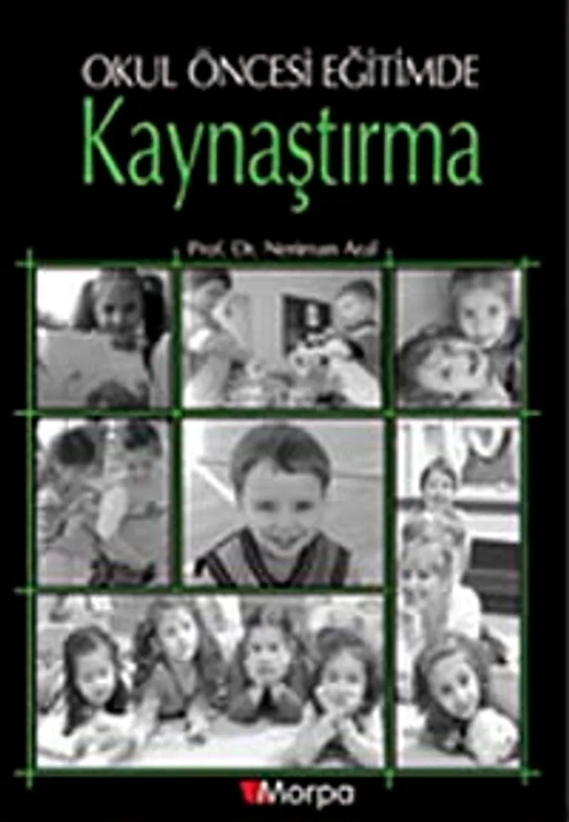 Okul Öncesi Eğitimde Kaynaştırma