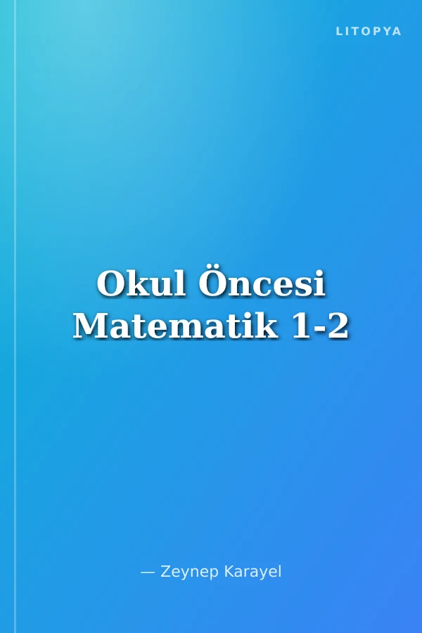 Okul Öncesi Matematik 1-2