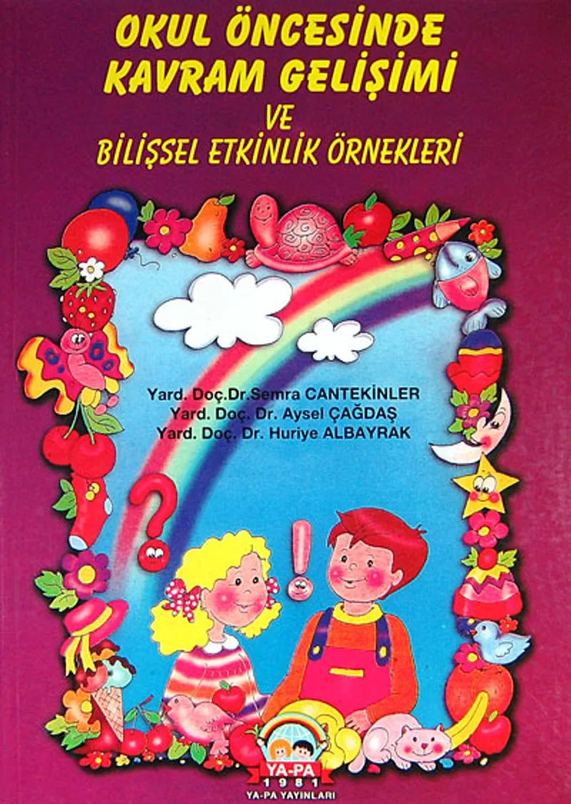 Okul Öncesinde Kavram Gelişimi ve Bilişsel Etkinlik Örnekleri