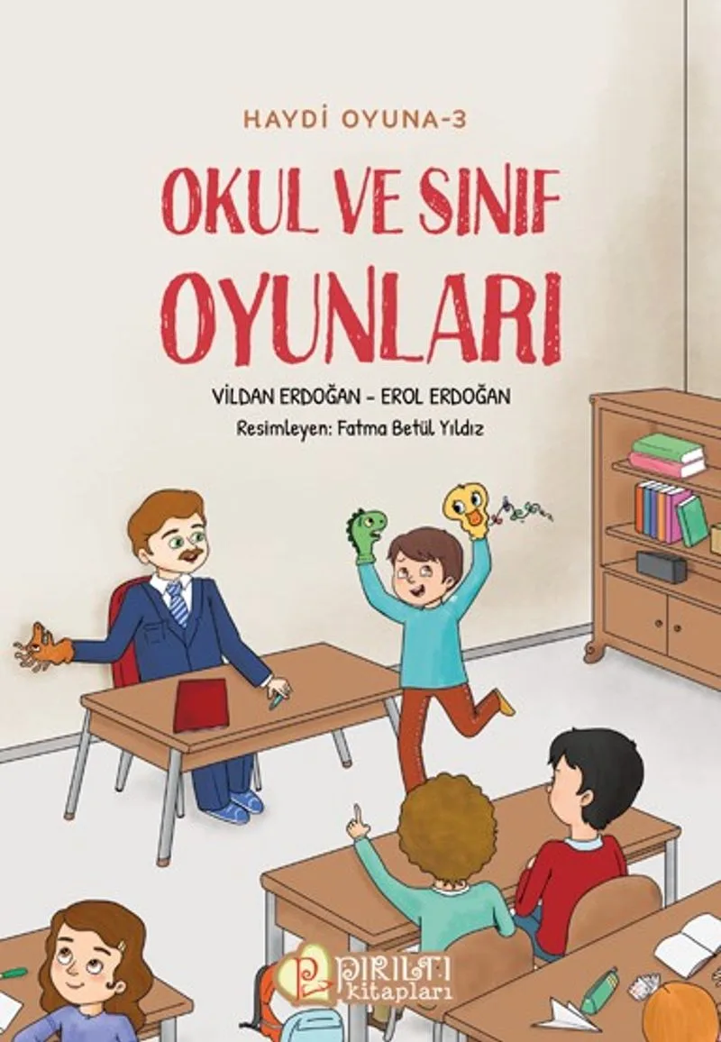 Okul ve Sınıf Oyunları / Haydi Oyuna 3