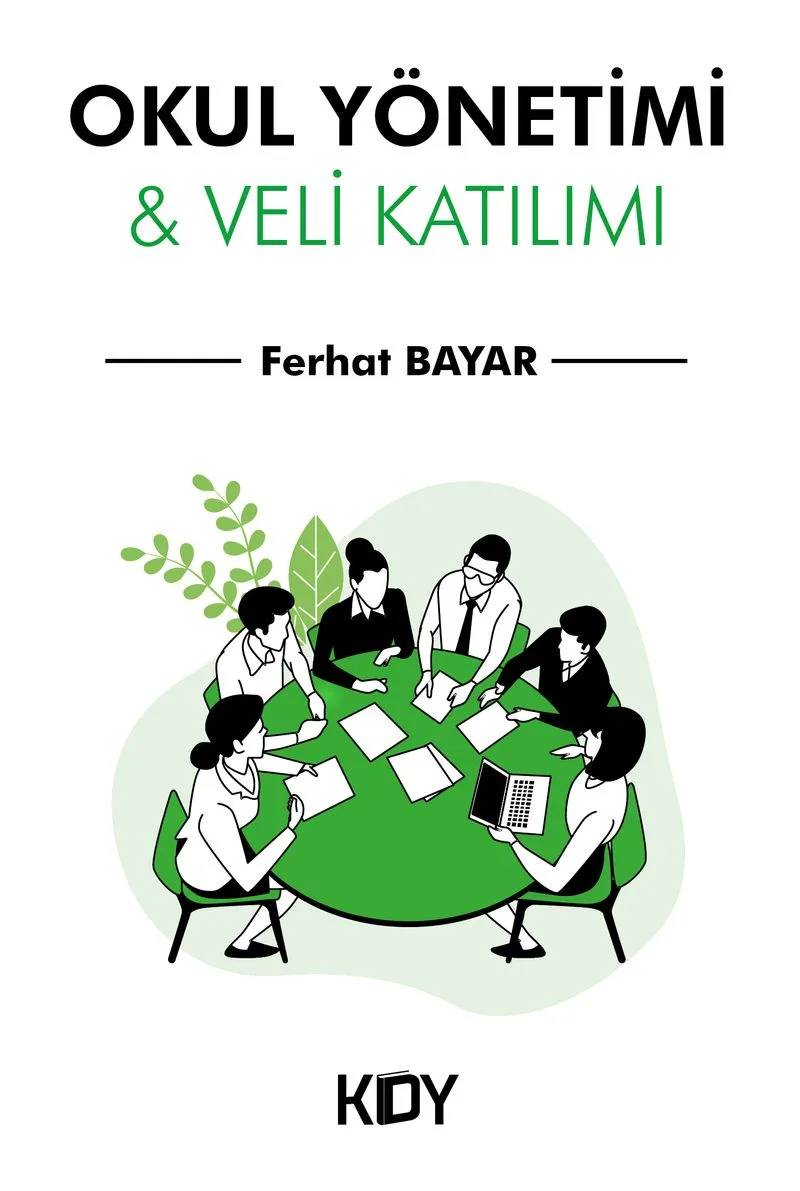 Okul Yönetimi Veli Katılımı