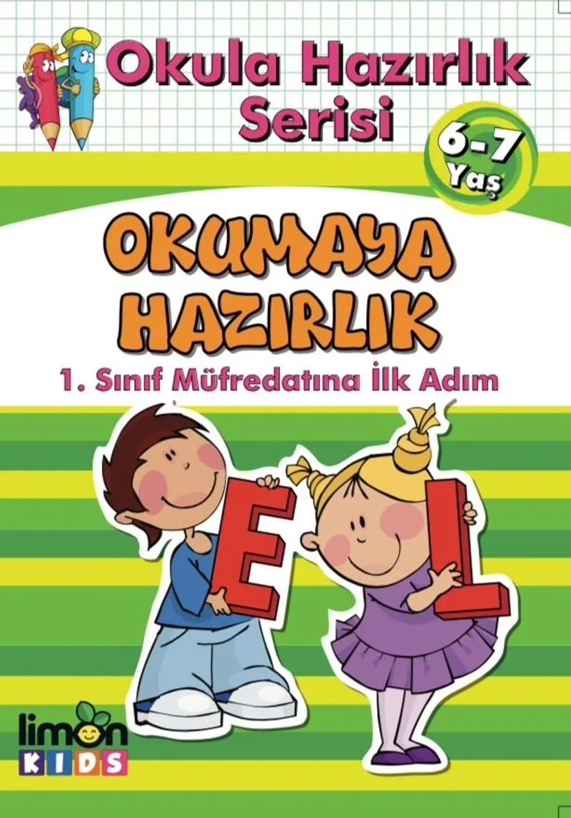 Okula Hazırlık Serisi 6-7 Yaş Okumaya Hazırlık