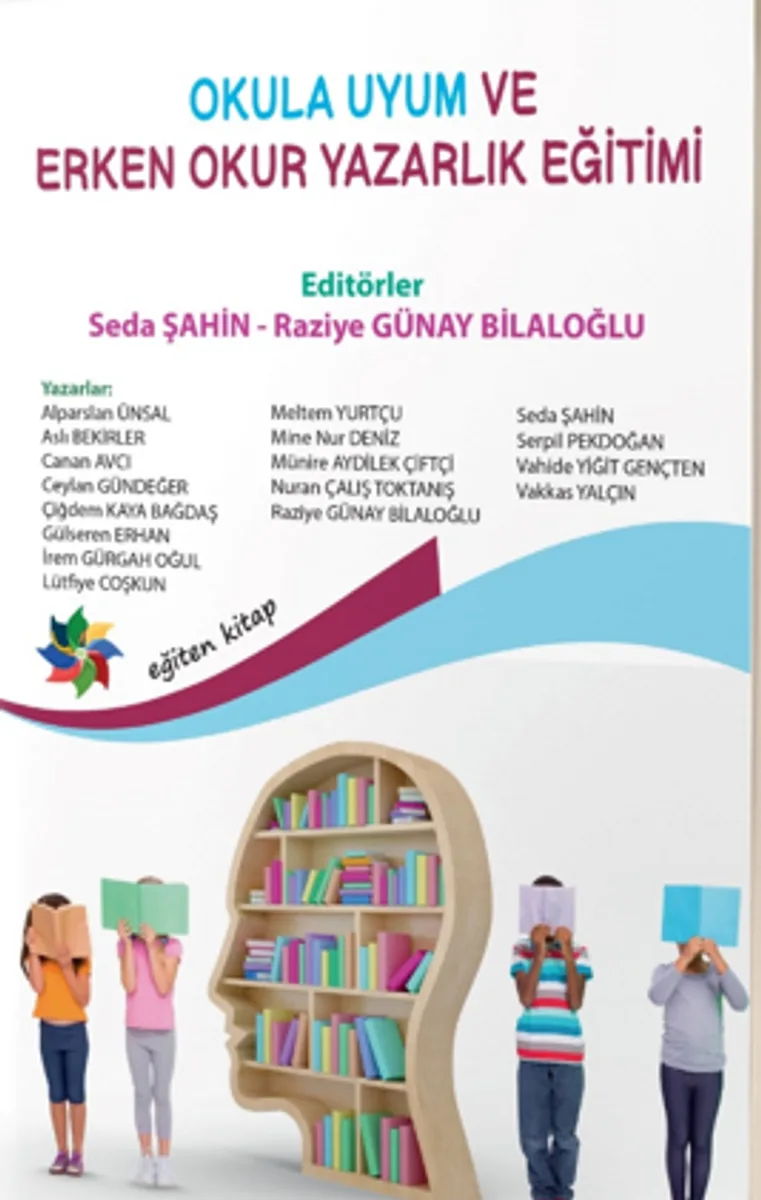 Okula Uyum Ve Erken Okuryazarlık