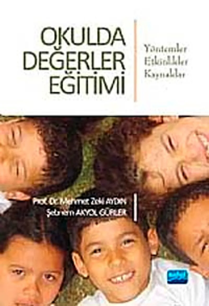 Okulda Değerler Eğitimi Yöntemler-Etkinlikler-Kaynaklar