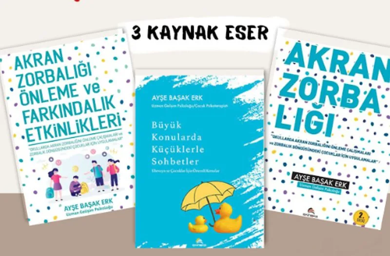 Okullarda Akran Zorbalığını Önleme Farkındalık Etkinlikleri ve Büyük Konularda Küçüklerle Önemli Sohbetler (3 Kitap)