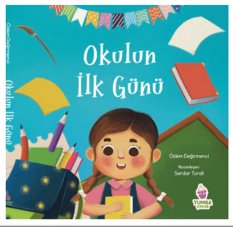 Okulun İlk Günü
