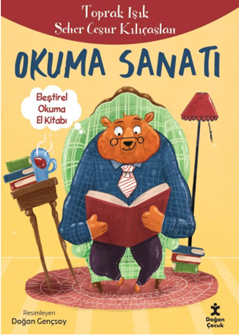 Okuma Sanatı Eleştirel Okuma El Kitabı