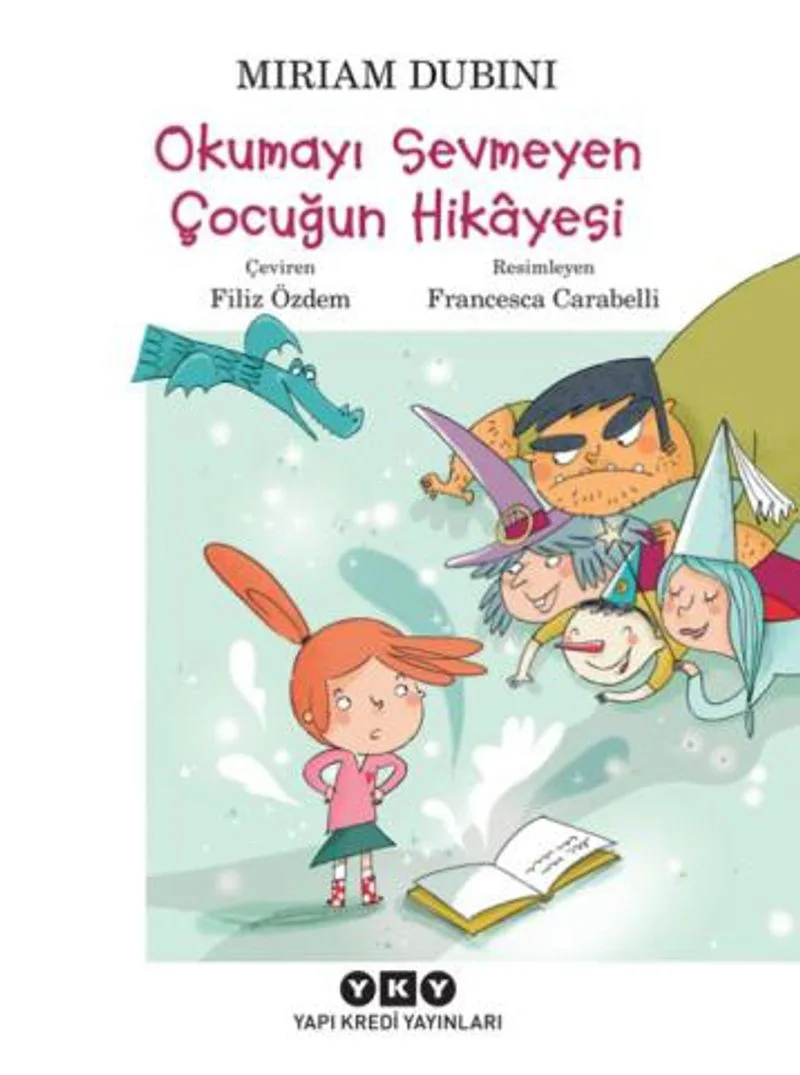 Okumayı Sevmeyen Çocuğun Hikayesi