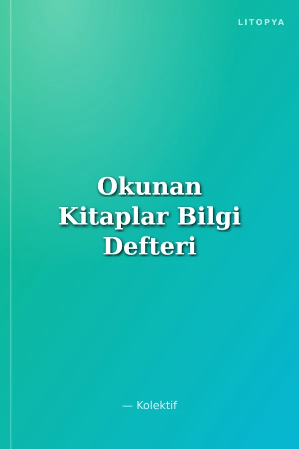 Okunan Kitaplar Bilgi Defteri