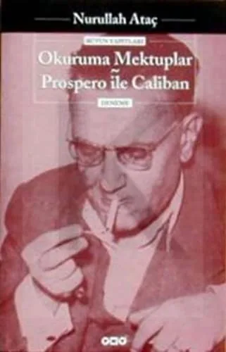 Okuruma Mektuplar-Prospero İle Caliban