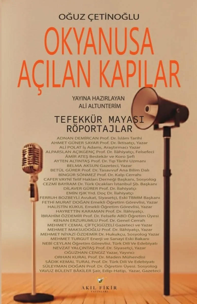Okyanusa Açılan Kapılar Tefekkür Mayası Röportajlar