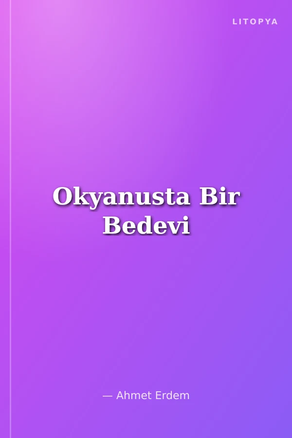 Okyanusta Bir Bedevi