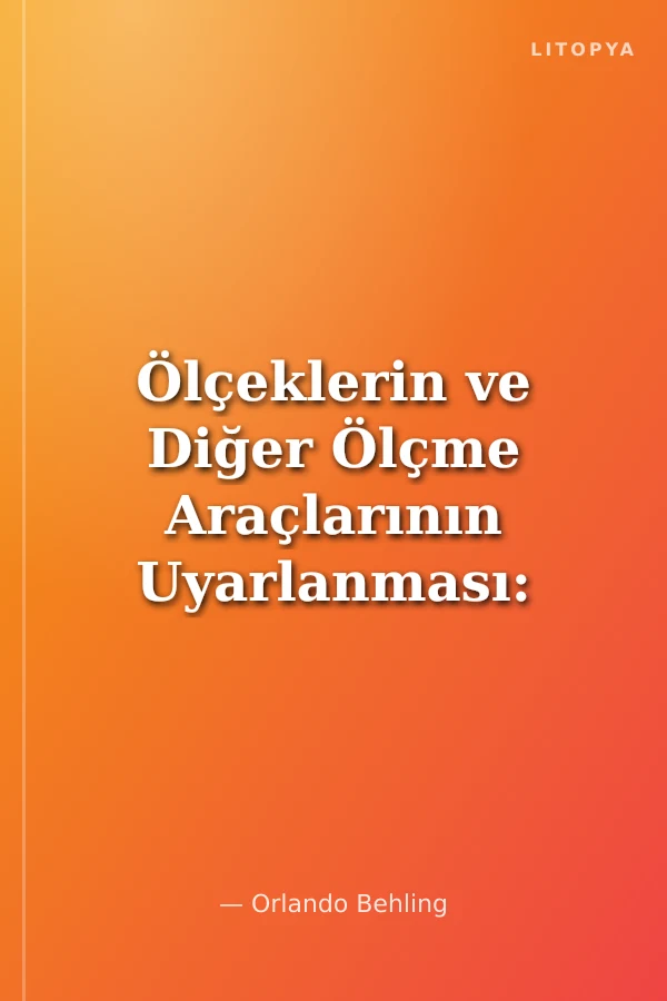 Ölçeklerin ve Diğer Ölçme Araçlarının Uyarlanması: Problemler ve Çözümler