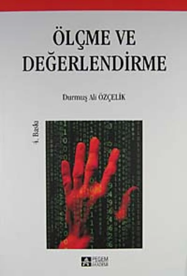Ölçme ve Değerlendirme / Durmuş Ali Özçelik