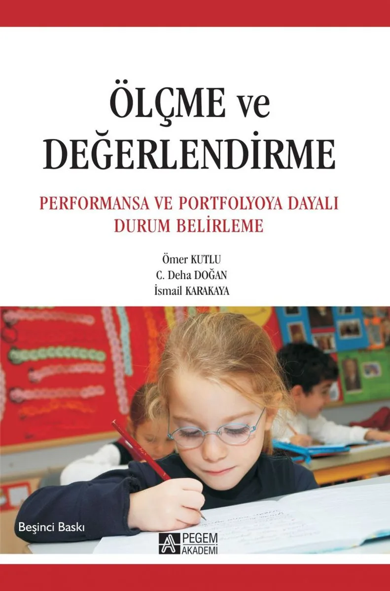 Ölçme ve Değerlendirme Performansa ve Portfolyoya Dayalı Durum Belirleme