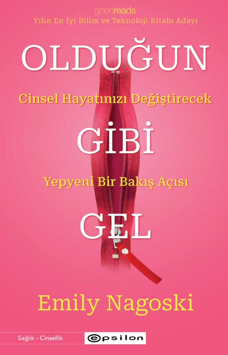 Olduğun Gibi Gel Cinsel Hayatınızı Değiştirecek Yepyeni Bir Bakış Açısı