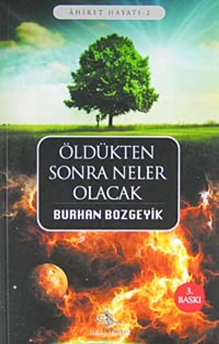 Öldükten Sonra Neler Olacak