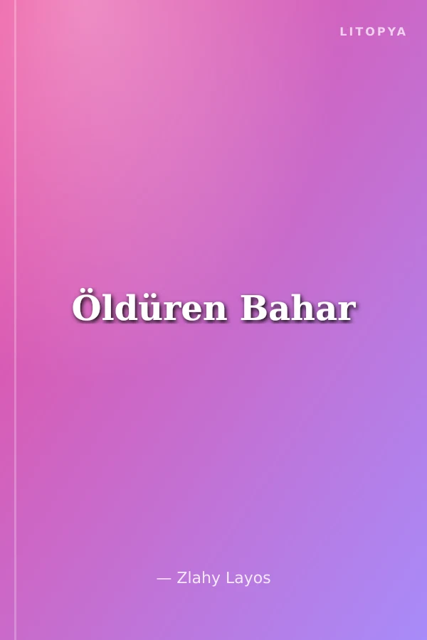 Öldüren Bahar