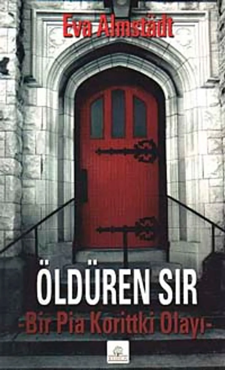Öldüren Sır Bir Pia Korittki Olayı