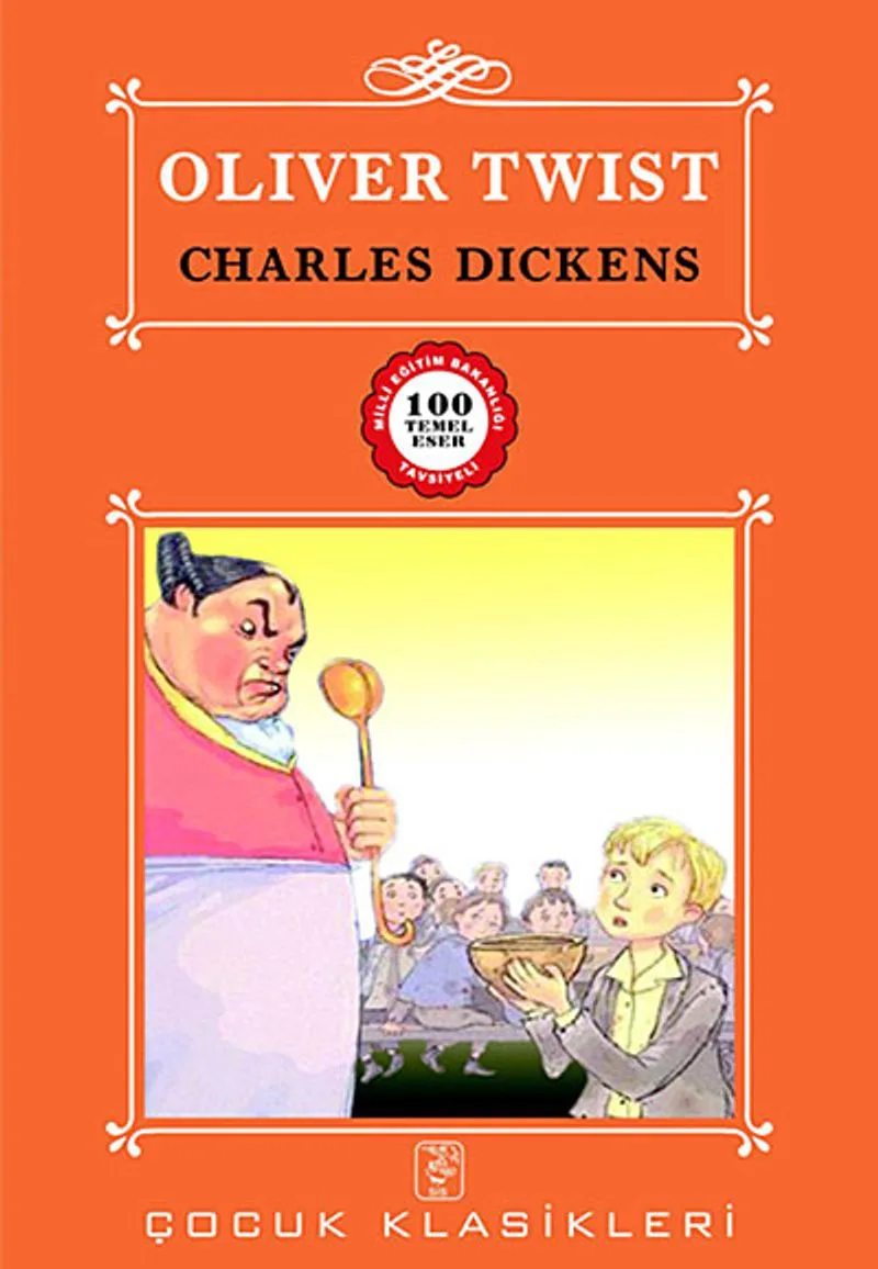 Oliver Twist / 100 Temel Eser