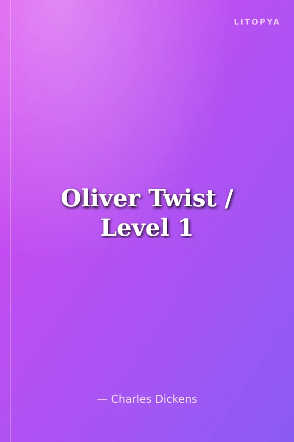 Oliver Twist / Level 1