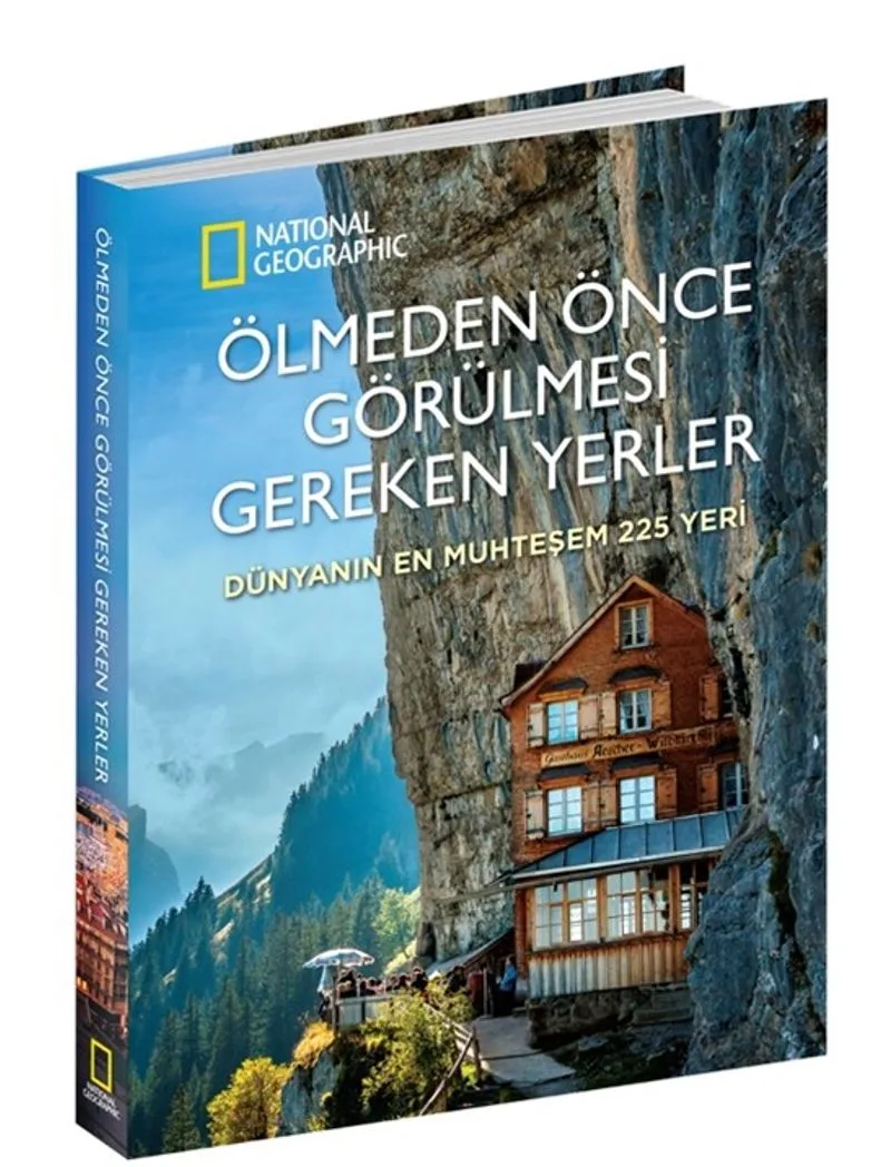 Ölmeden Önce Görülmesi Gereken Yerler Dünyanın En Muhteşem 225 Yeri