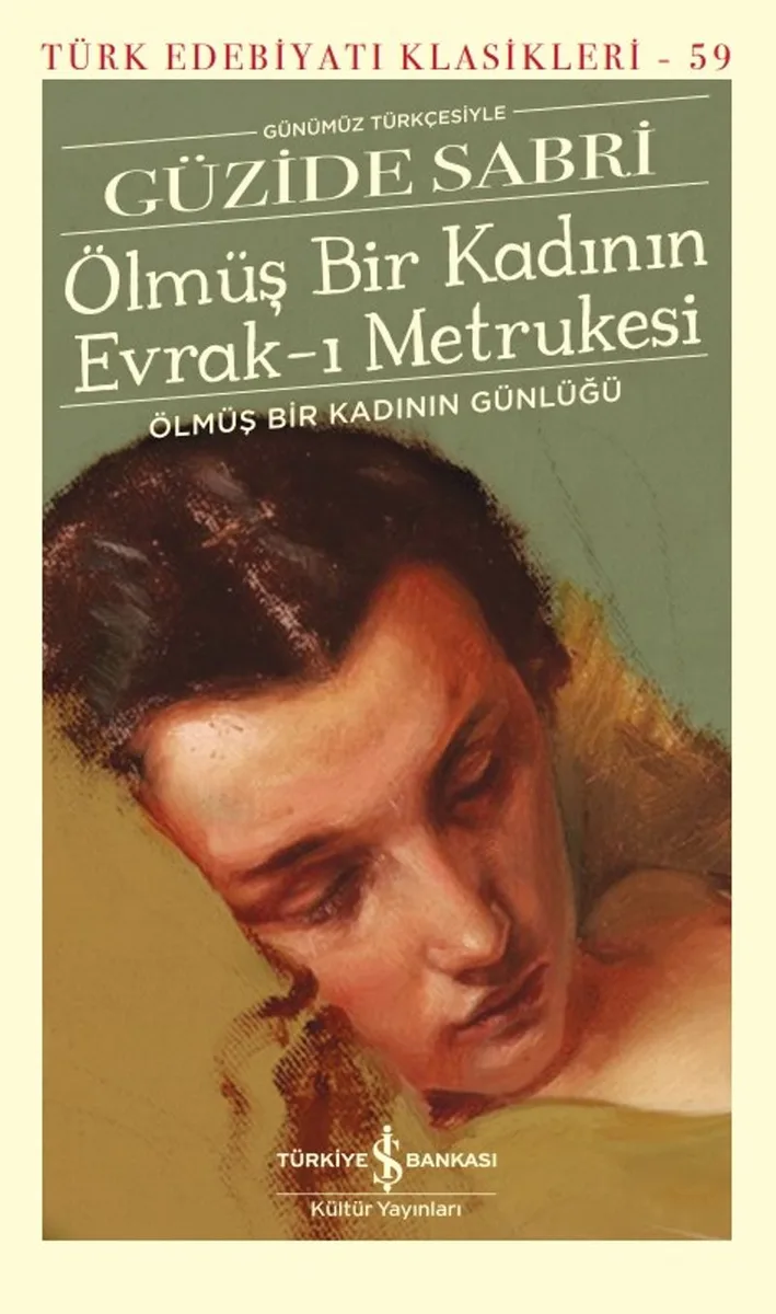 Ölmüş Bir Kadının Evrak-ı Metrukesi (Karton Kapak) Ölmüş Bir Kadının Günlüğü