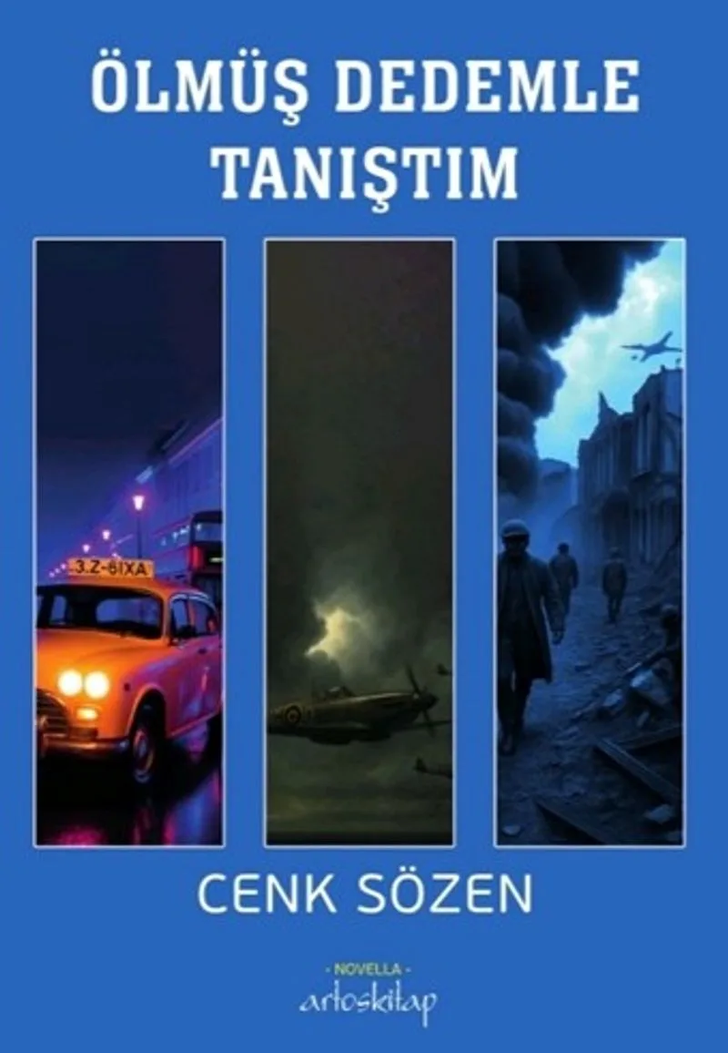 Ölmüş Dedemle Tanıştım