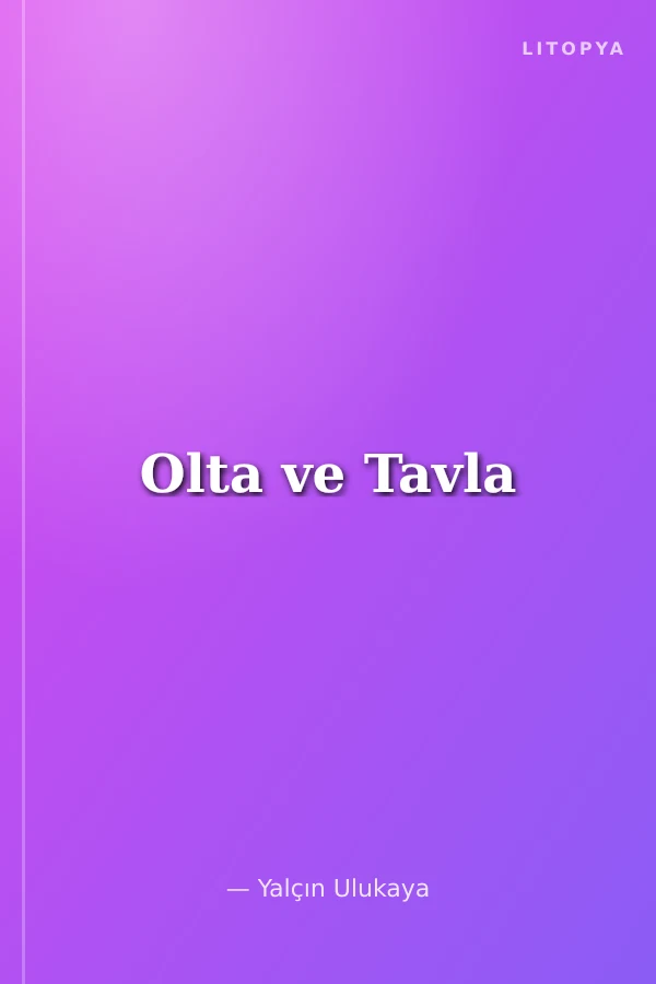 Olta ve Tavla