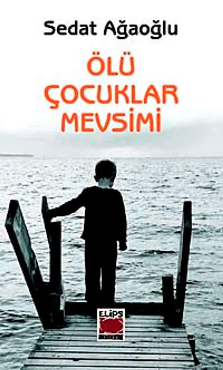 Ölü Çocuklar Mevsimi
