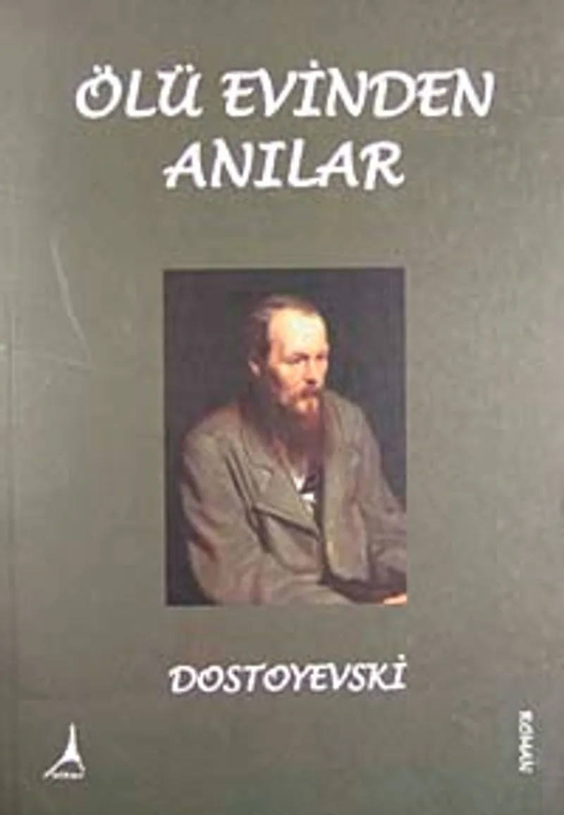 Ölü Evinden Anılar