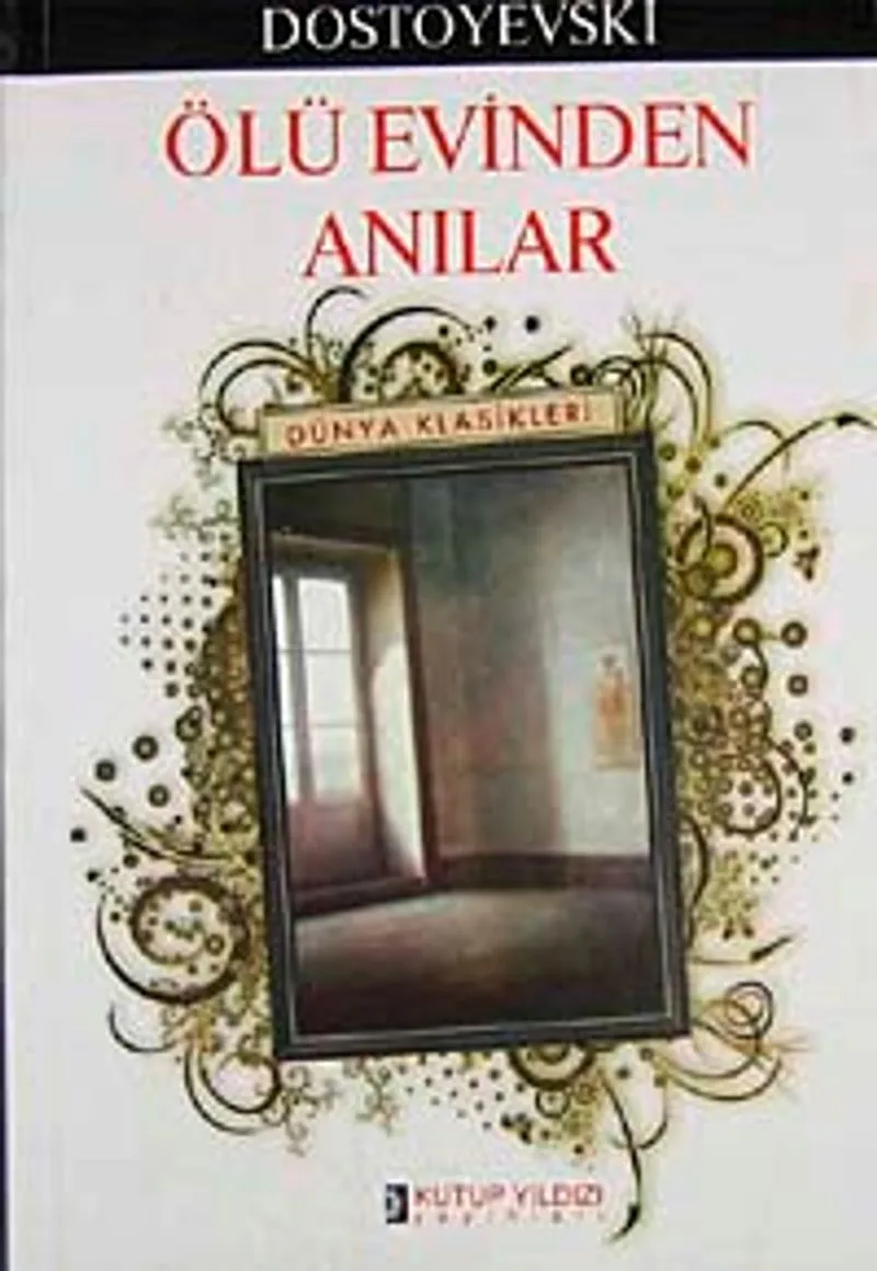 Ölü Evinden Anılar