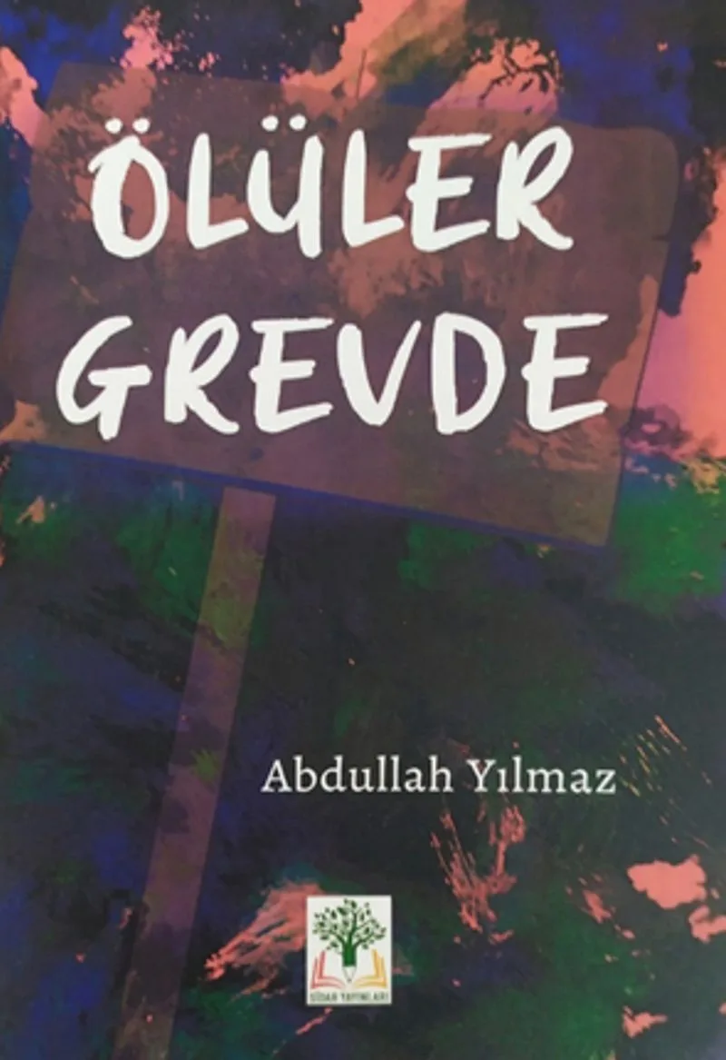 Ölüler Grevde