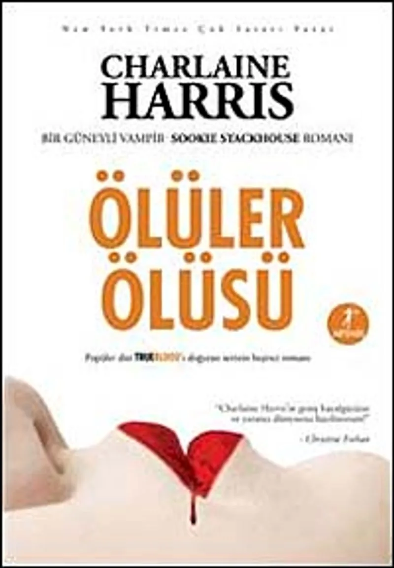 Ölüler Ölüsü Bir Güneyli Vampir Romanı