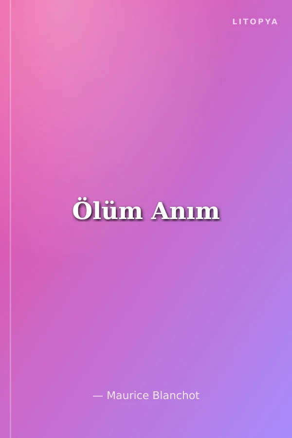 Ölüm Anım