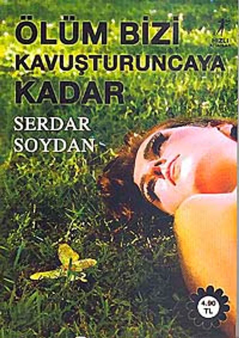 Ölüm Bizi Kavuşturuncaya Kadar