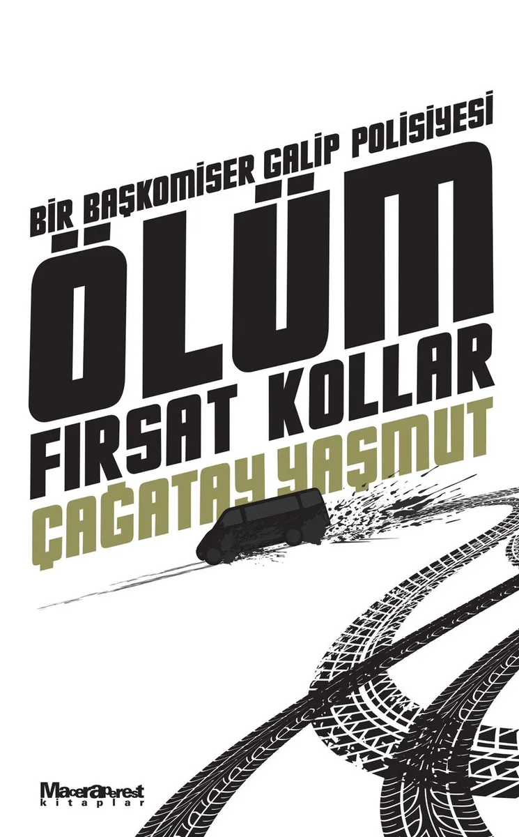 Ölüm Fırsat Kollar