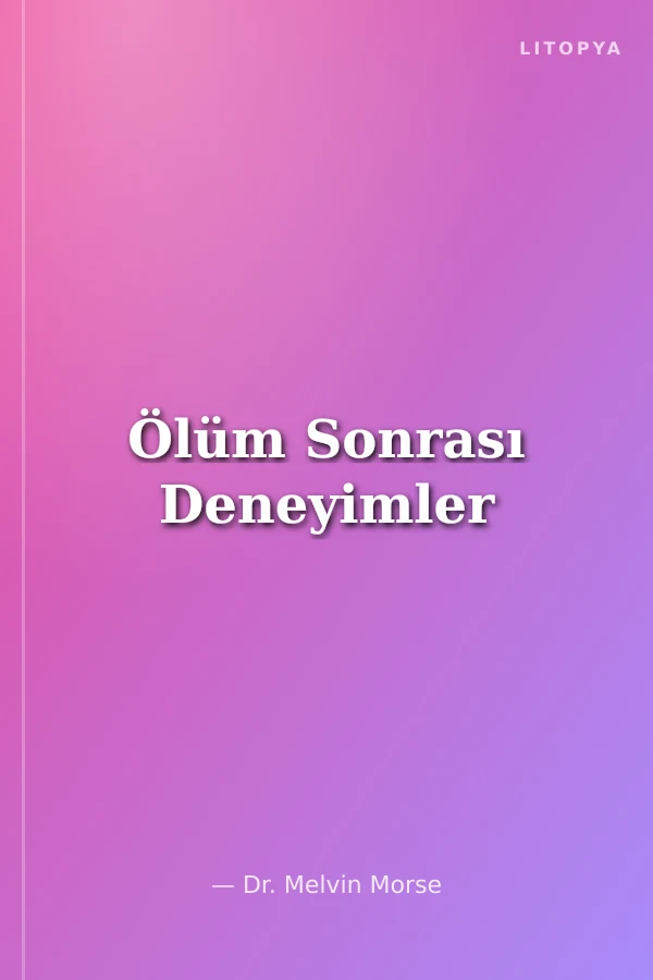 Ölüm Sonrası Deneyimler