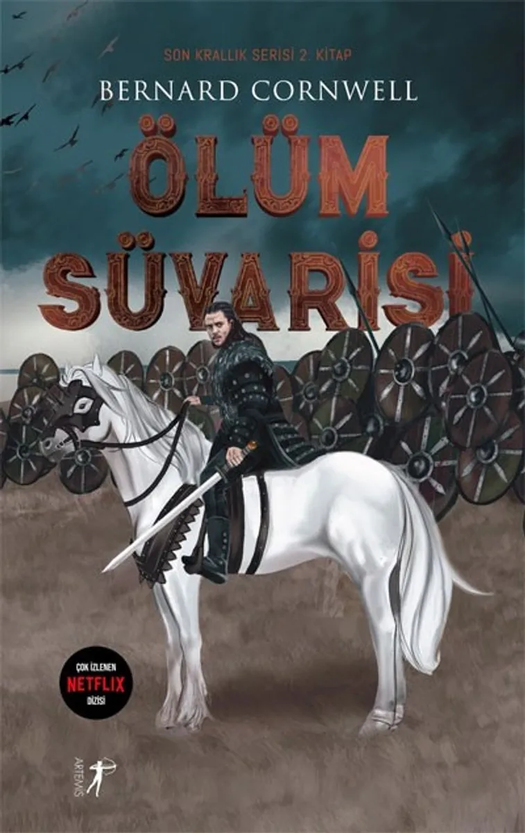 Ölüm Süvarisi / Son Krallık Serisi (2. Kitap)