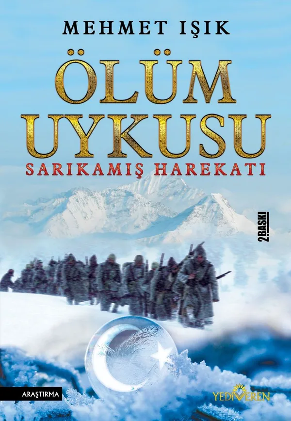 Ölüm Uykusu Sarıkamış Harekatı