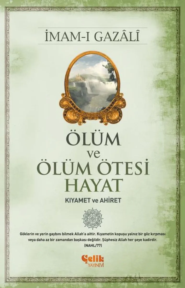 Ölüm ve Ölüm Ötesi Hayat Kıyamet ve Ahiret