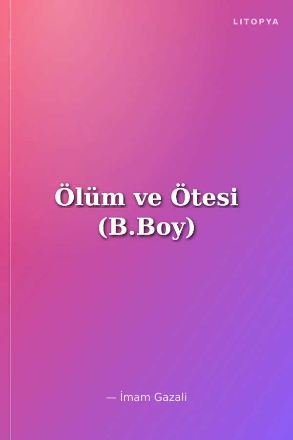 Ölüm ve Ötesi (B.Boy)