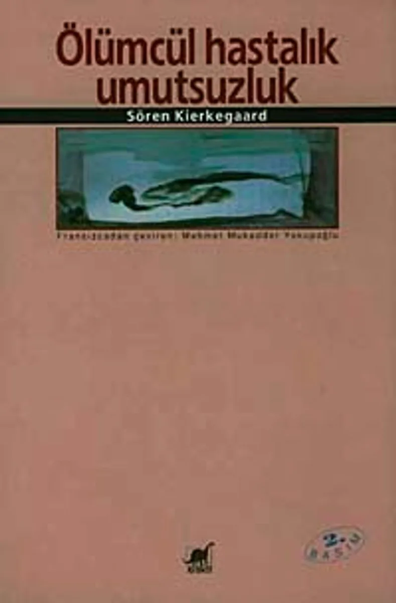 Ölümcül Hastalık Umutsuzluk