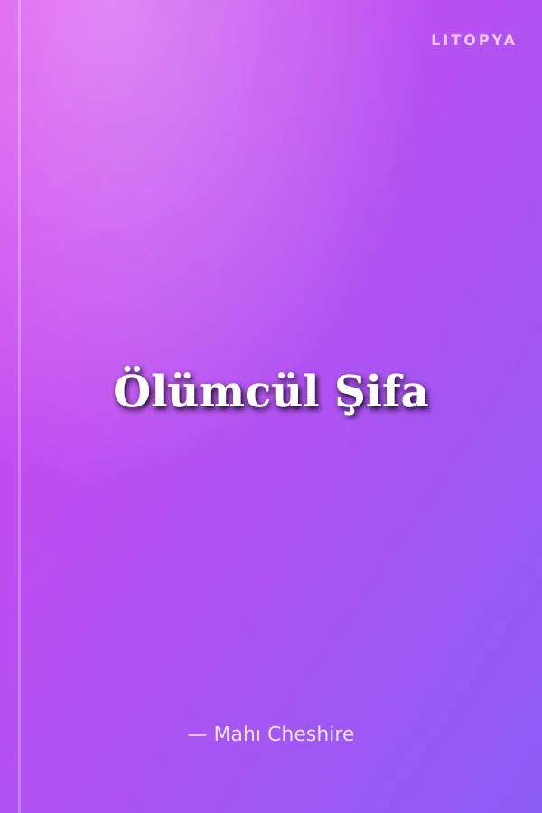 Ölümcül Şifa