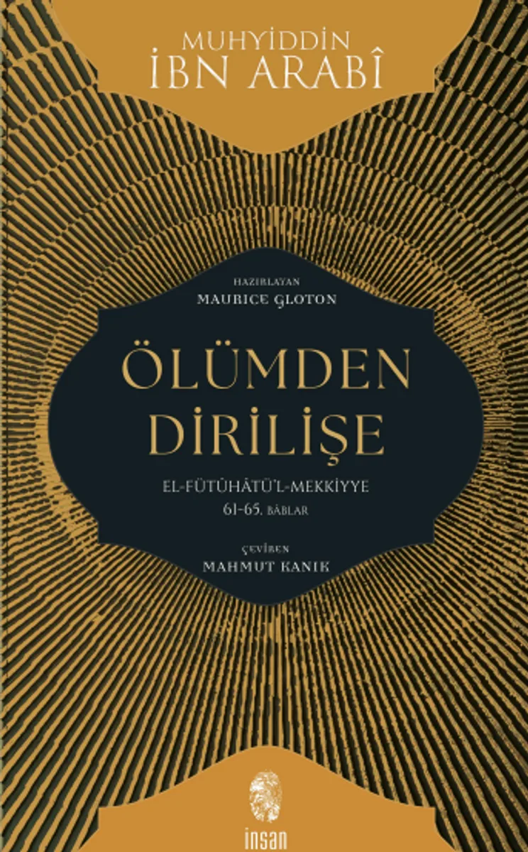Ölümden Dirilişe el-Fütûhatü'l-Mekkiyye: 61-65. Bablar