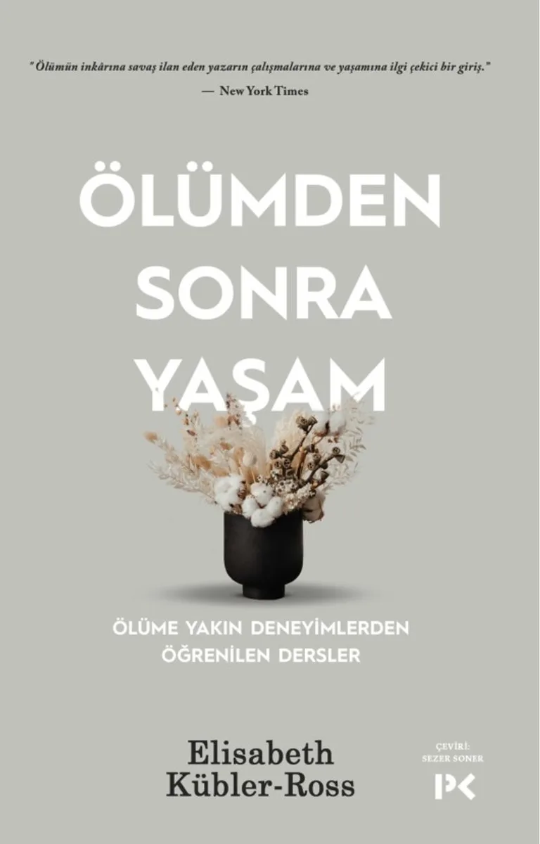 Ölümden Sonra Yaşam Ölüme Yakın Deneyimlerden Öğrenilen Dersler