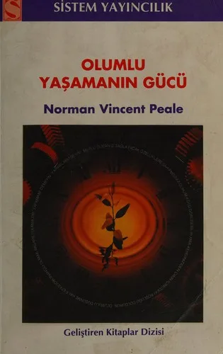 Olumlu Yaşamanın Gücü