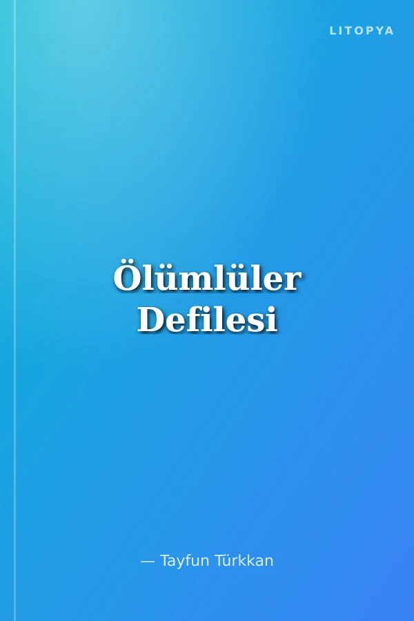Ölümlüler Defilesi