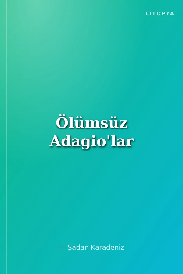 Ölümsüz Adagio'lar